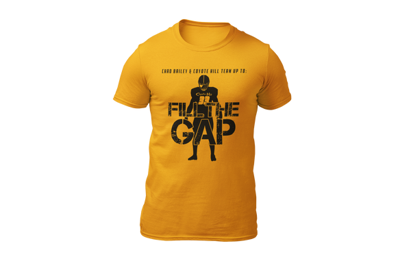 Chad Bailey - Coyote Hill - Fill The Gap - Unisex T-Shirt
