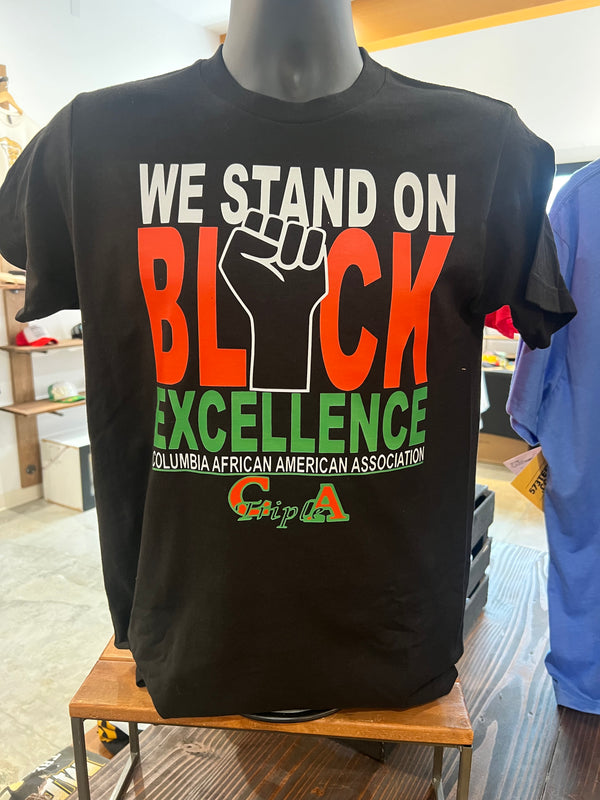 We Stand On Black Excellence