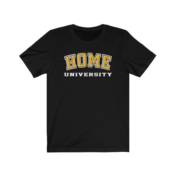 Home University - Unisex Jersey Short Sleeve Tee