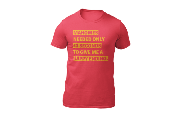 MAHOMES HAPPY ENDING - Unisex T-Shirt