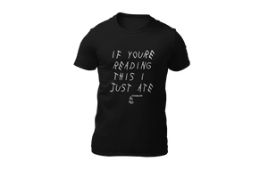 IF YOURE READING THIS I JUST ATE - UNISEX HOODIE