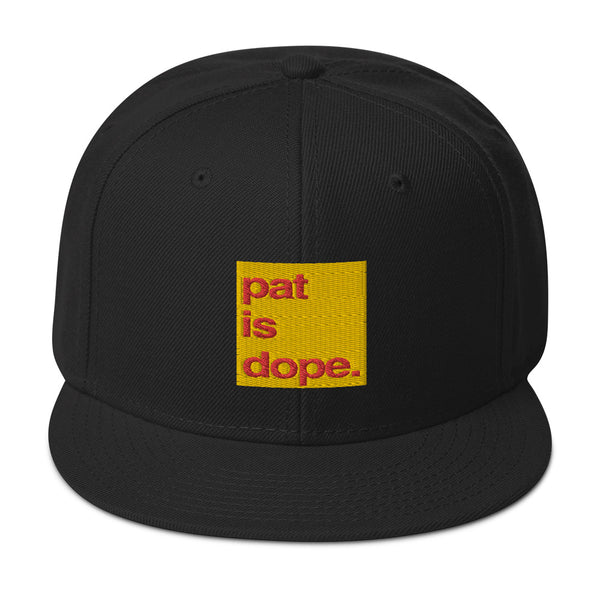 pat is dope. High Profile Snapback Hat
