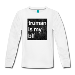truman is my bff-black print-Kids' Premium Long Sleeve T-Shirt - white